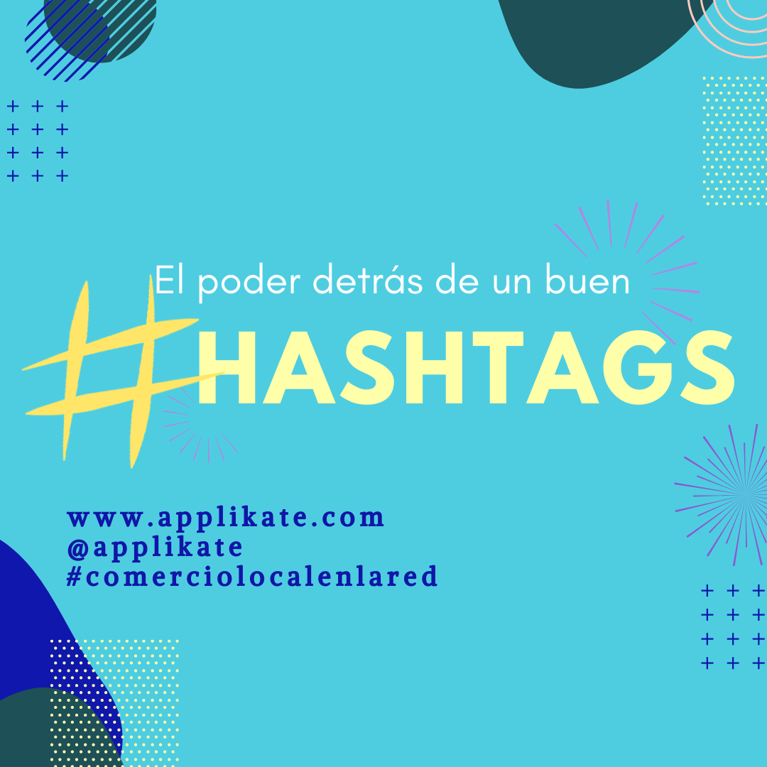 Applikate el poder de los hashtags